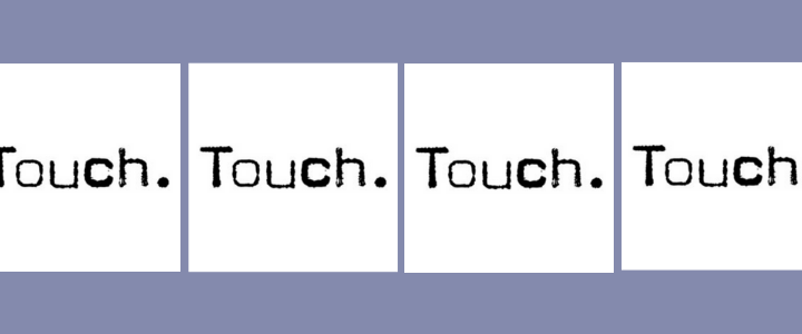 Label Focus: Touch