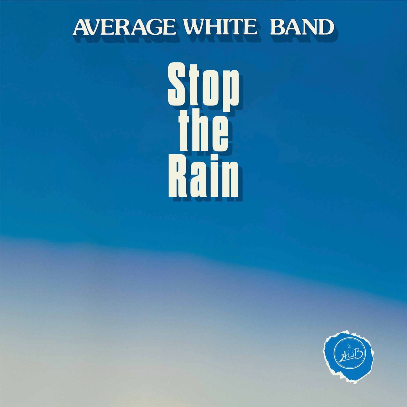 Average White Band – Stop the Rain / Vocal Cut (Dynamite Cuts)