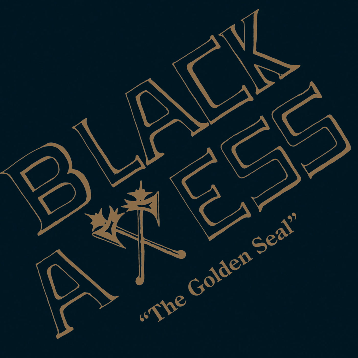 Black Axess – The Golden Seal (Athens Of The North)