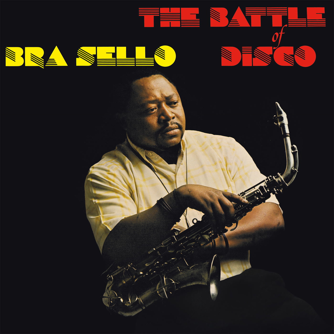 Bra Sello – The Battle Of Disco (Afrodelic)