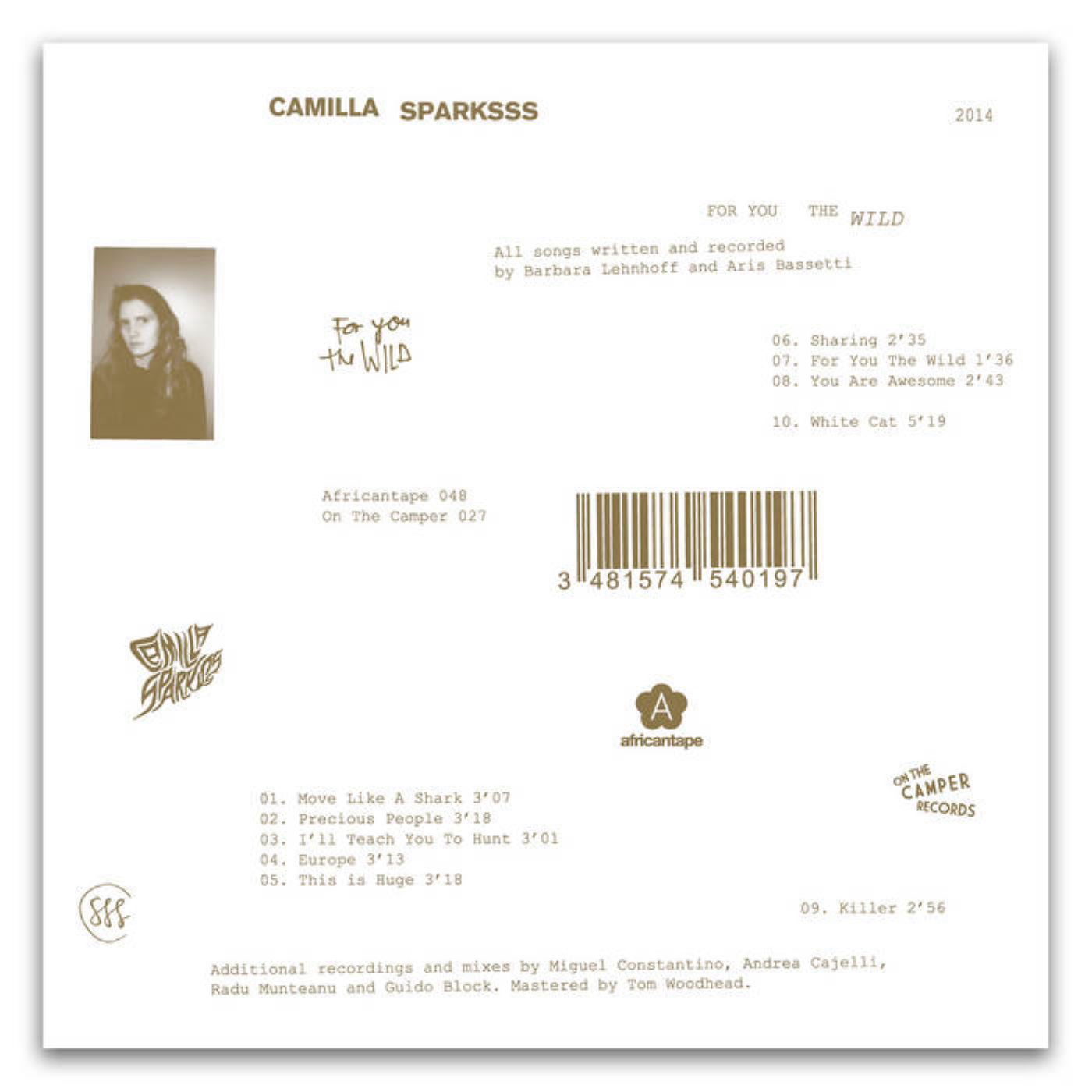 Camilla Sparksss – For You The Wild (On The Camper Records)
