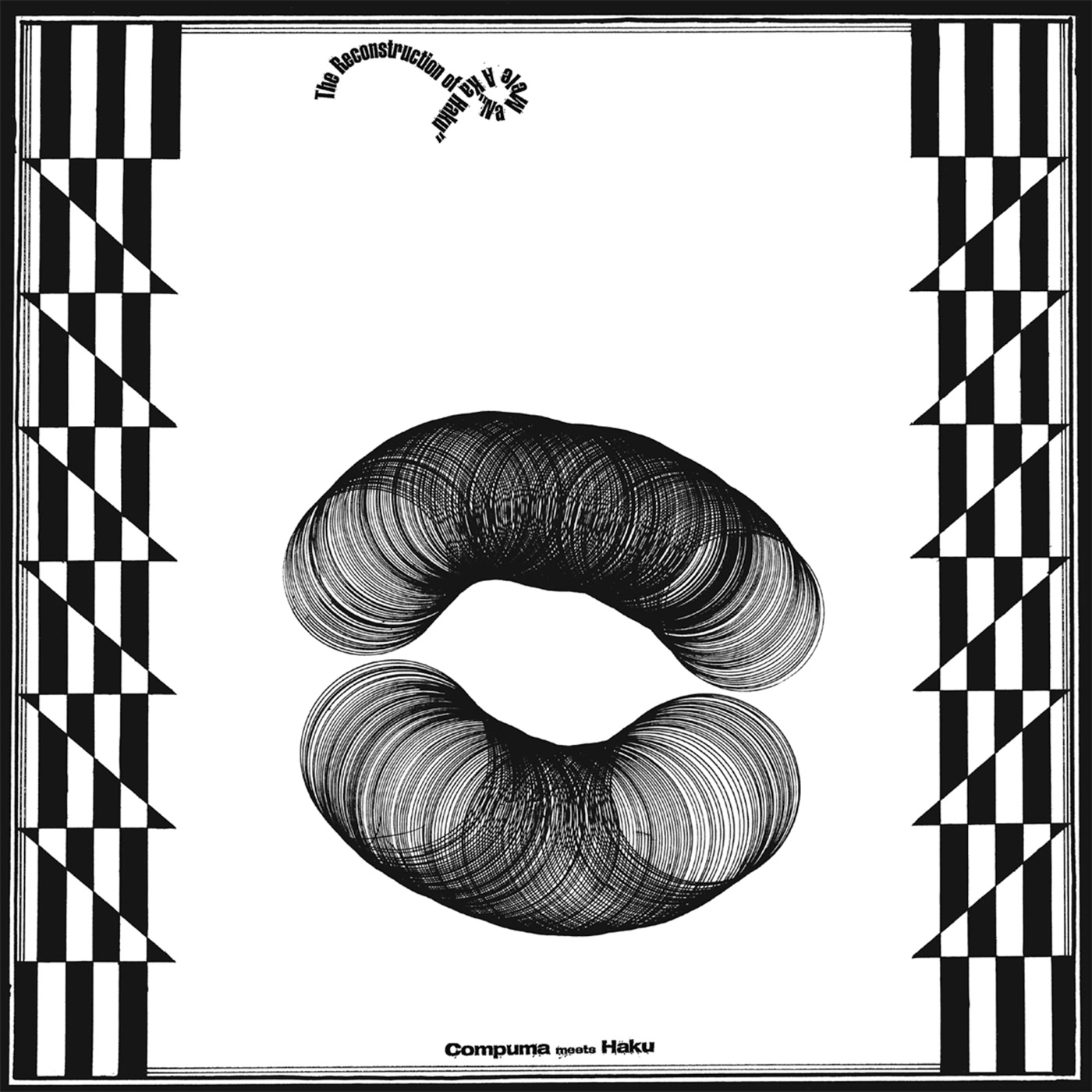 Compuma & Haku – The Reconstruction of "Na Mele A Ka Haku" (EM Records)