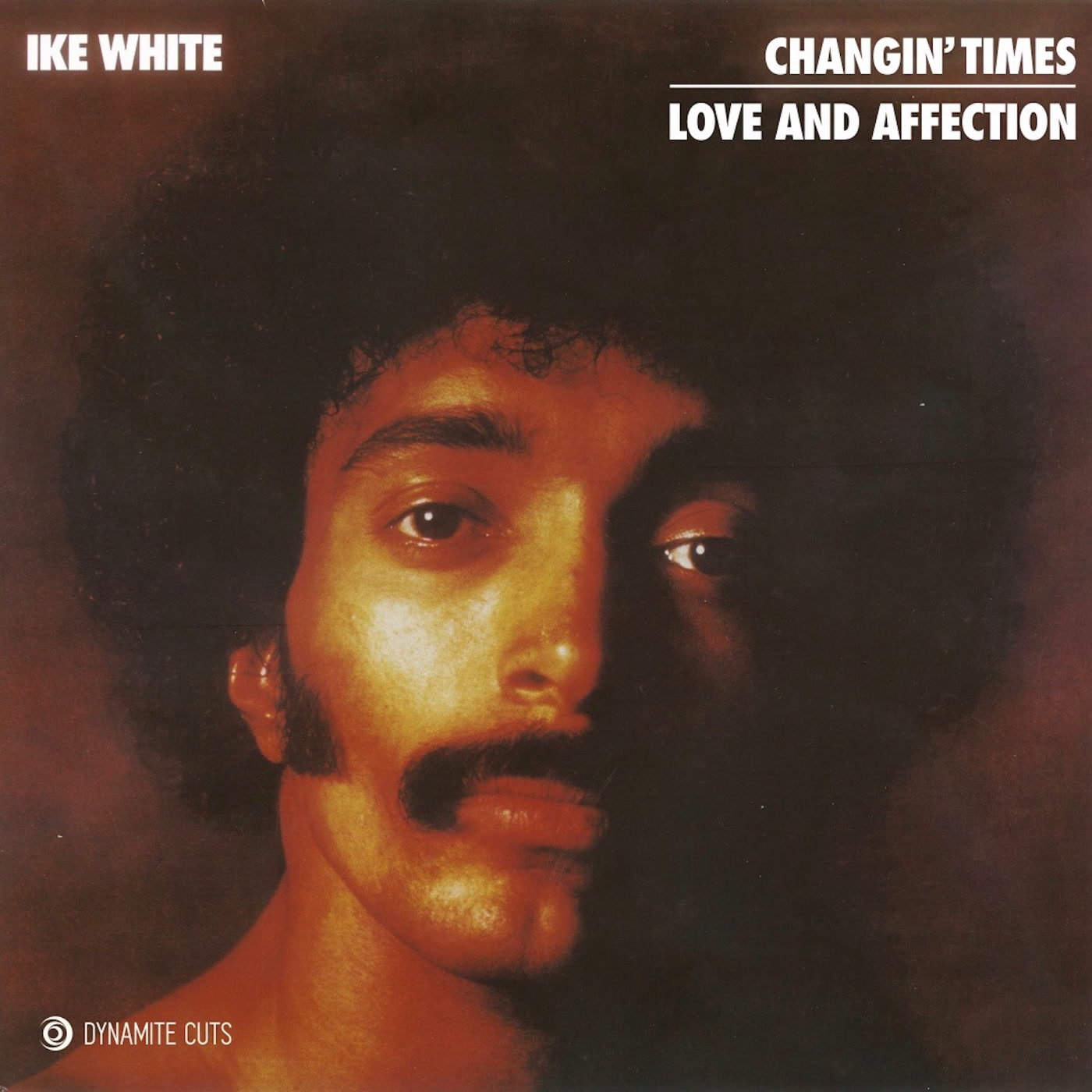 Ike White – Changing times (Dynamite Cuts)