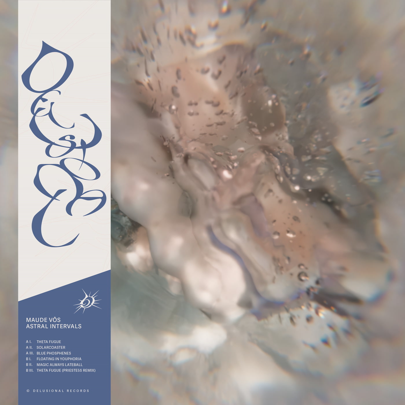 Maude Vôs & Prieste5s – Astral Intervals (Delusional Records)