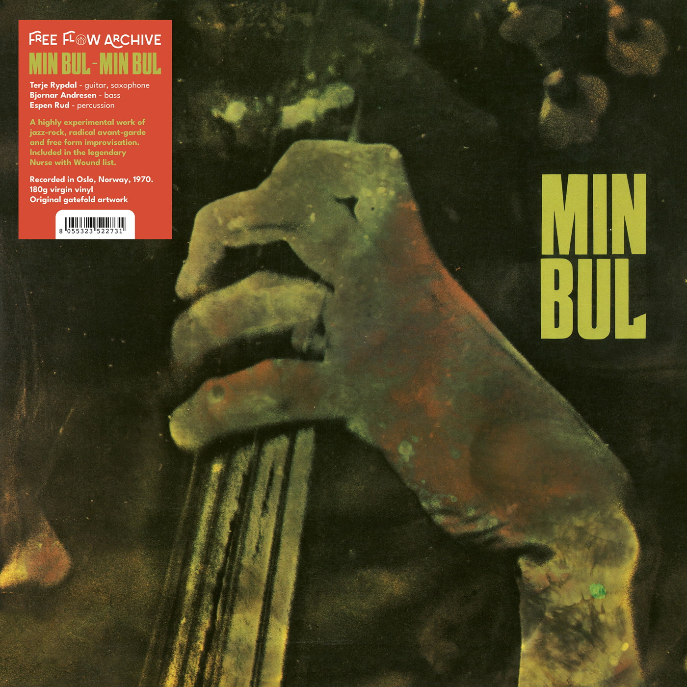 Min Bul – Min Bul (feat. Terje Rypdal) (Free Flow Archive)