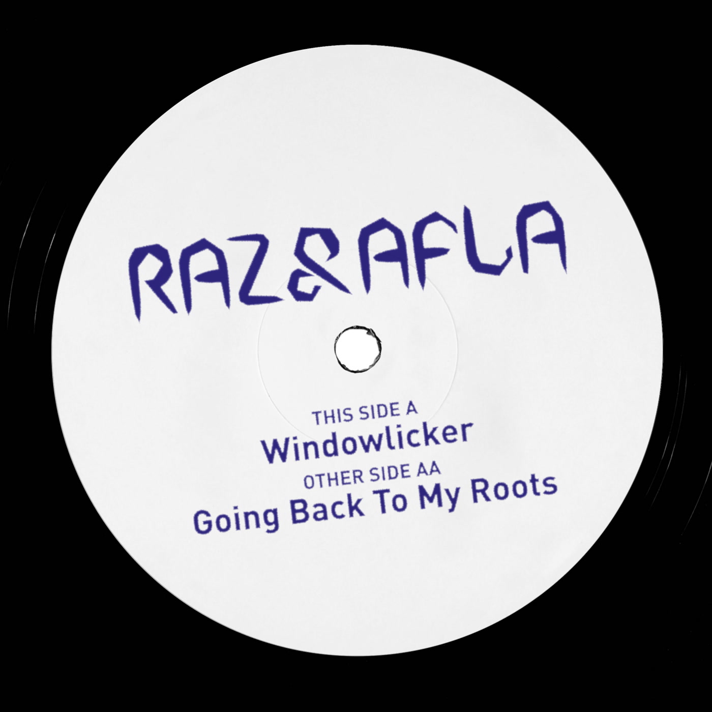 Raz & Afla – Windowlicker / Going Back To My Roots (Wah Wah 45s)