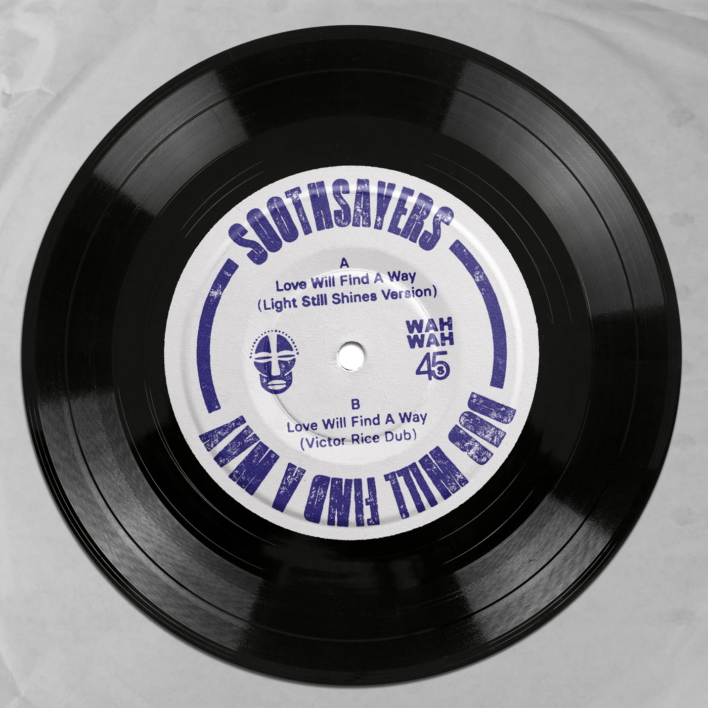 Soothsayers – Love Will Find A Way (Victor Rice Mixes) [feat. Maia Avery & Akin Soul] (Wah Wah 45s)