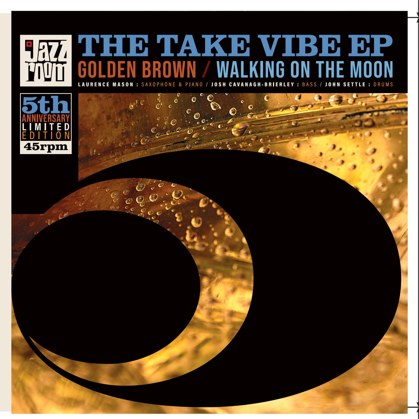 Take Vibe – Take Vibe 500 (feat. Take Vibe) (Jazz Room Records)