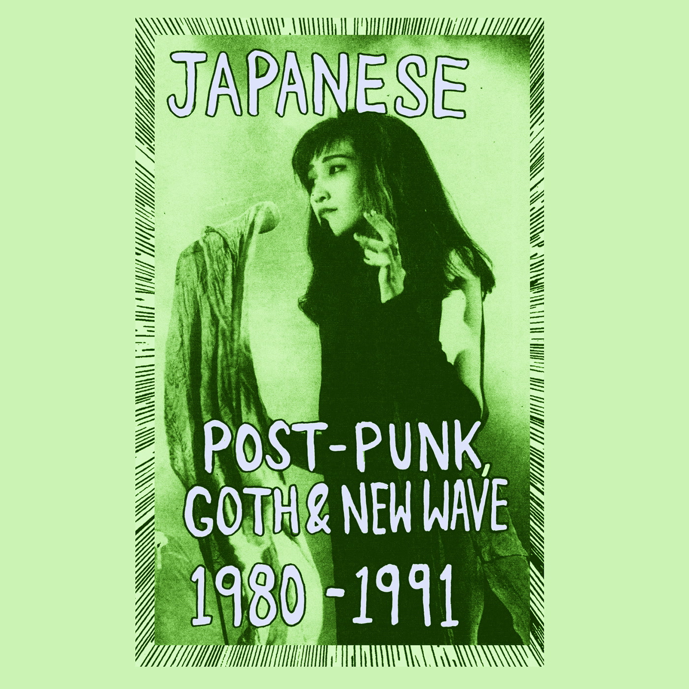 Various Artists – Japanese Post-Punk, Goth & New Wave, 1980-1991, Pt. II (Death Is Not The End)